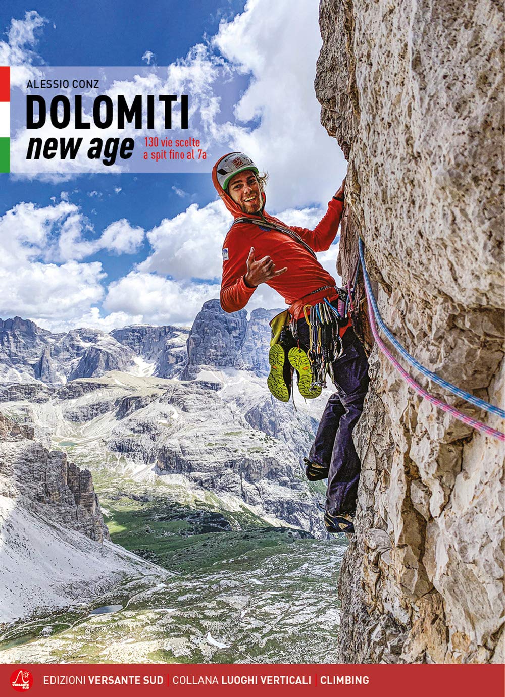 Dolomiti new age. 130 vie scelte e spit fino al 7a book