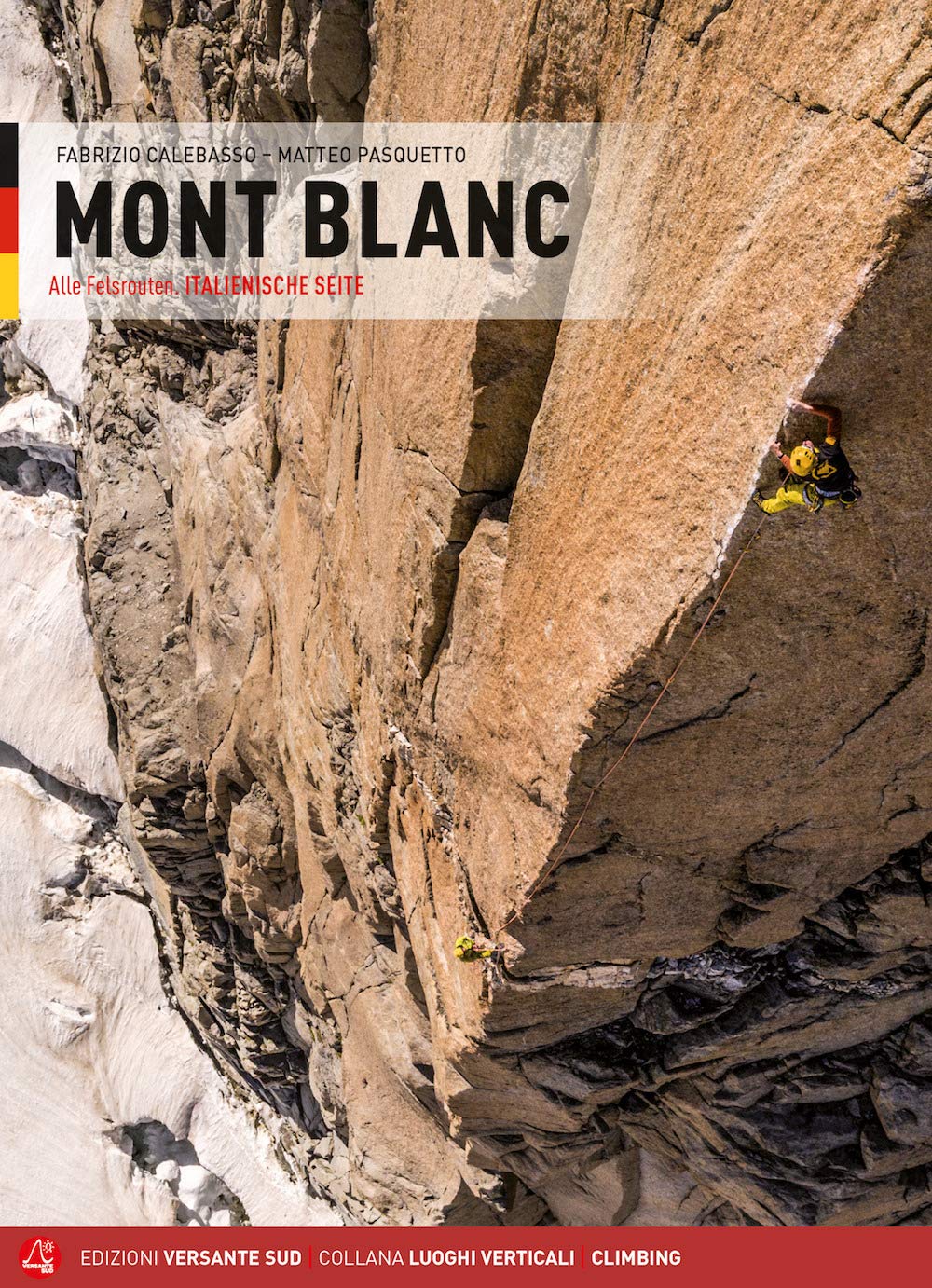 Mont Blanc: Italienische Seite (Luoghi verticali) Leisure, Home & Garden