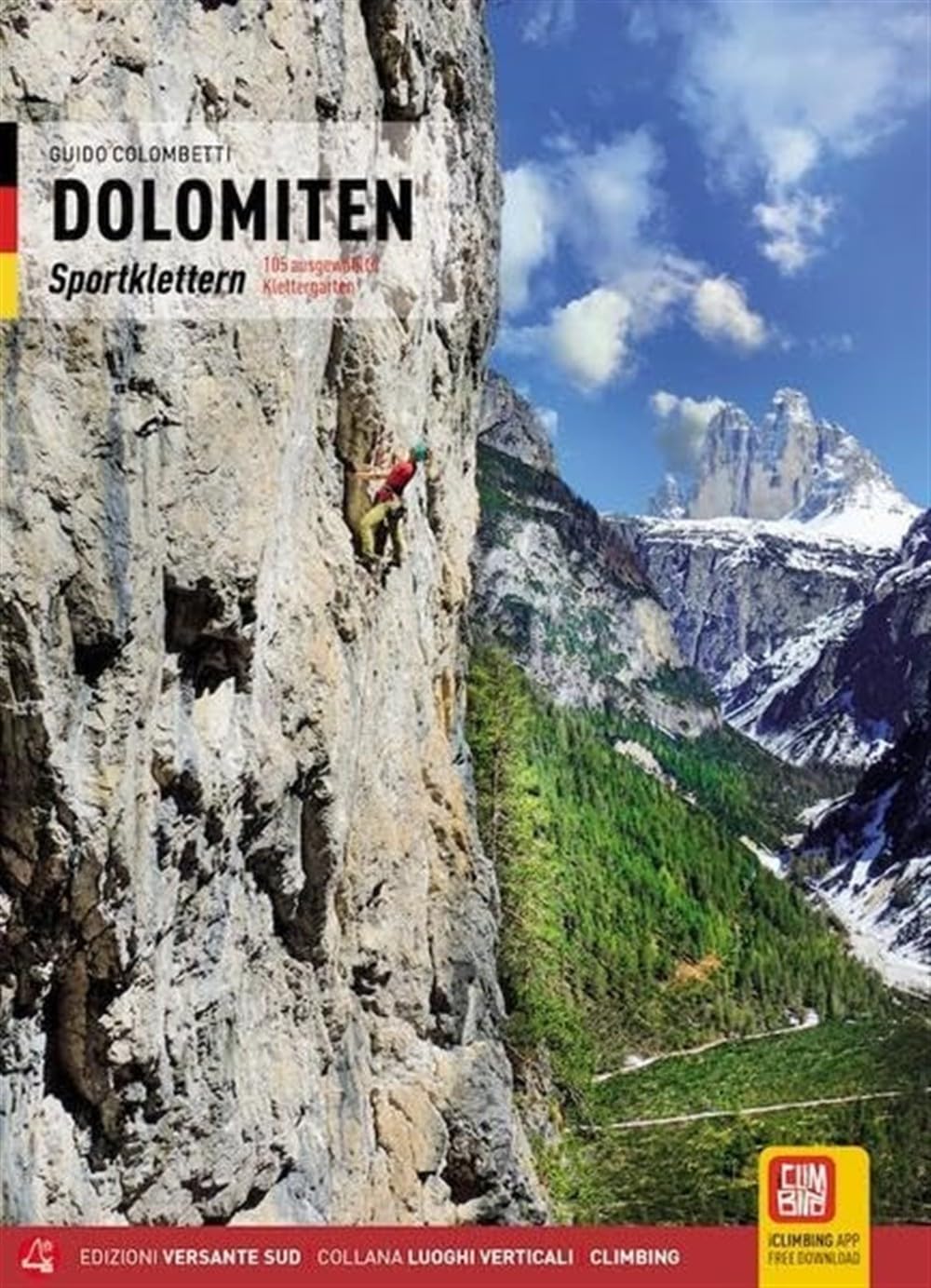 Dolomiten Sportklettern: 105 ausgewählte Klettergärten Leisure, Home & Garden