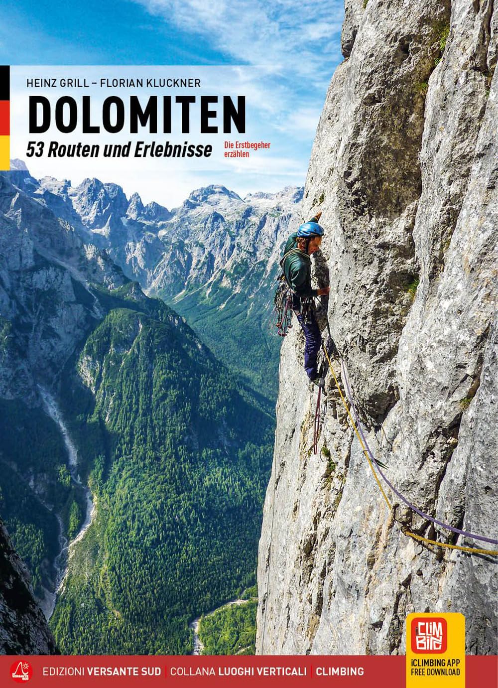 Dolomiten: 53 Routen und Erlebnisse (Luoghi verticali) Leisure, Home & Garden