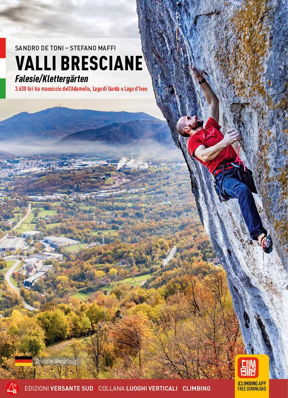 Valli Bresciane: Klettergärten (Luoghi verticali) Leisure, Home & Garden