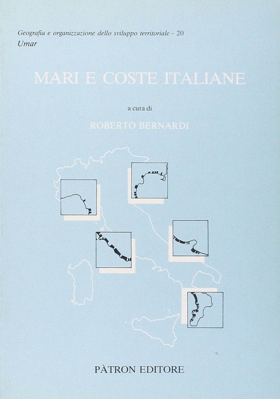 Mari e coste italiane (Geografia dello sviluppo territoriale) Geology & Geography