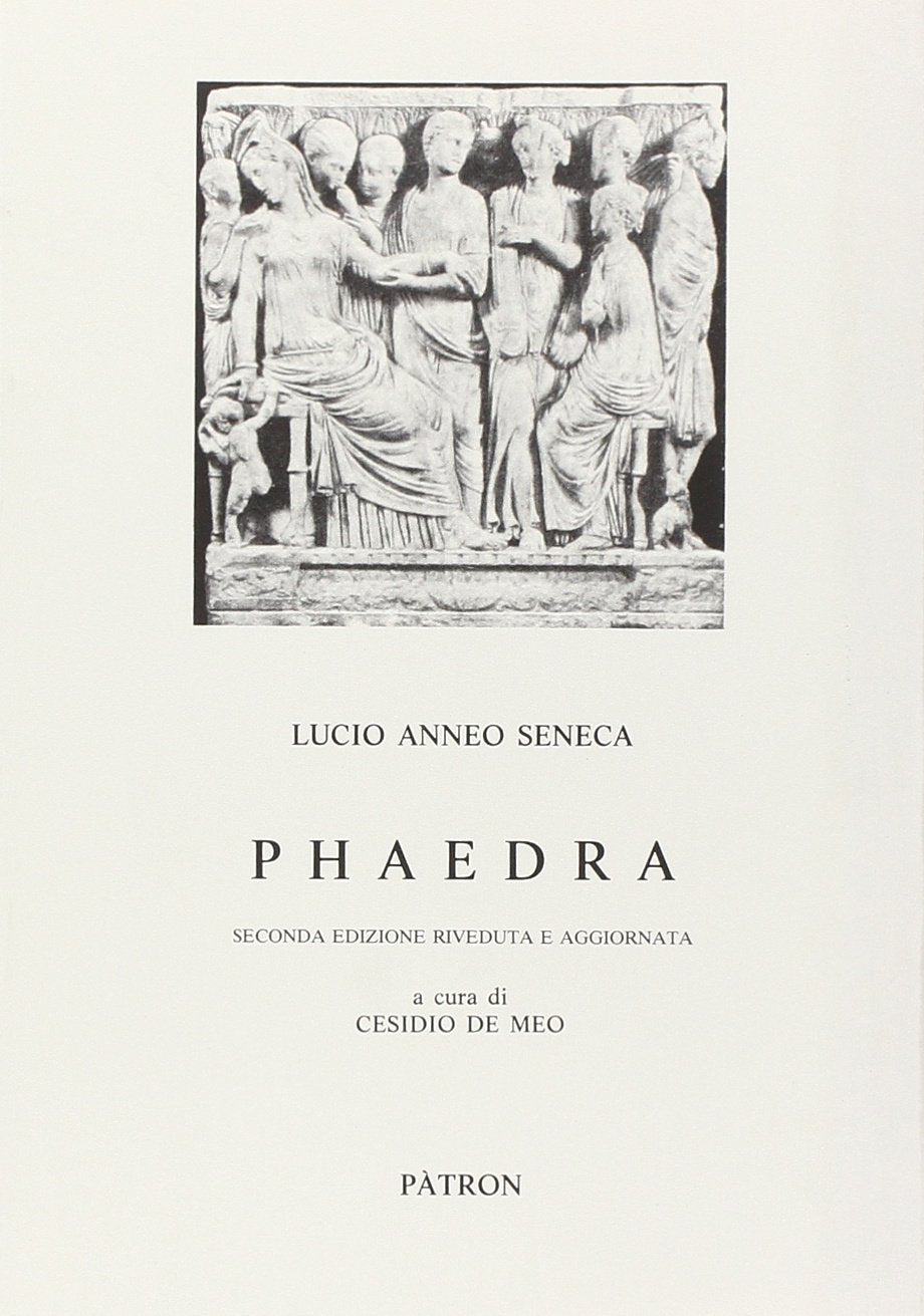 Phaedra (Testi insegnamento univers. del latino) Drama