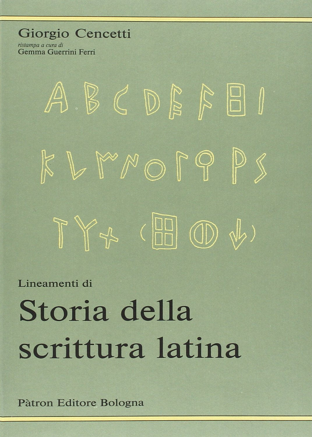 Lineamenti di storia della scrittura latina book