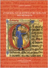 Antologia delle letterature romanze del Medioevo Contemporary literature