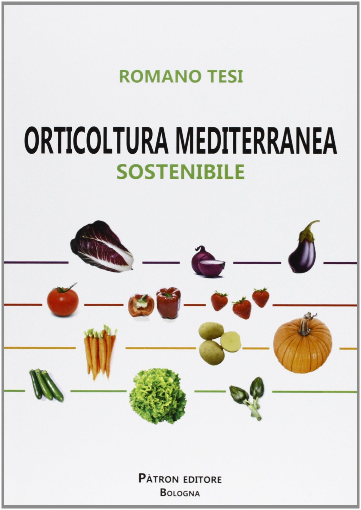 Orticoltura mediterranea sostenibile Natural Sciences