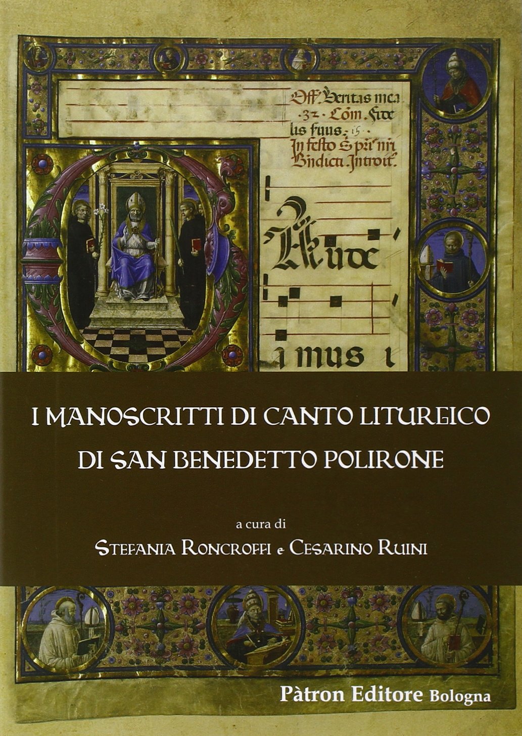 I manoscritti di canti liturgico di San Benedetto Polirone book