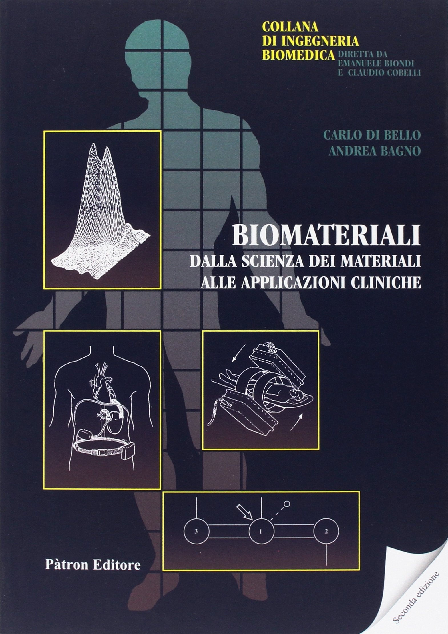 Biomateriali. Dalla scienza dei materiali alle applicazioni cliniche book