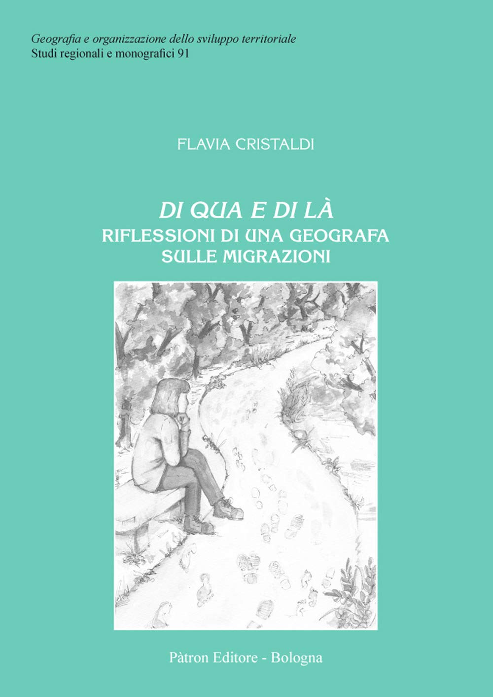 Di qua e di là. Riflessioni di una geografia sulle migrazioni book