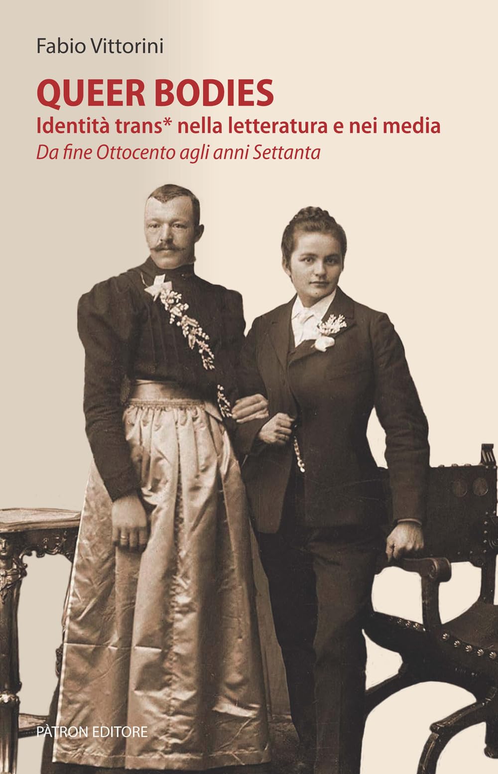 Queer bodies. Identità trans* nella letteratura e nei media. Da fine Ottocento agli anni Settanta book