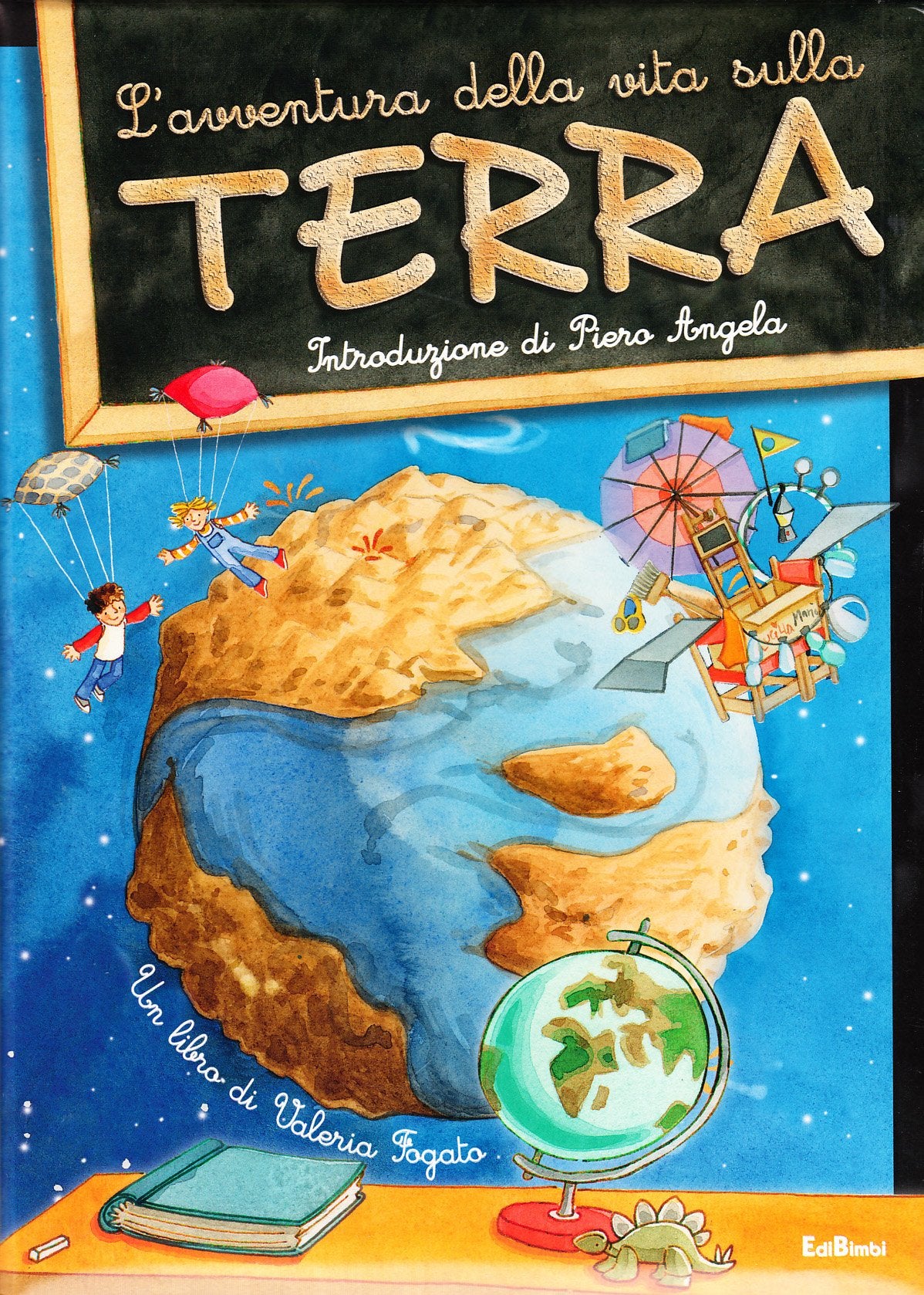 L'avventura della vita sulla terra. Ediz. illustrata (Libri per imparare) Children's books