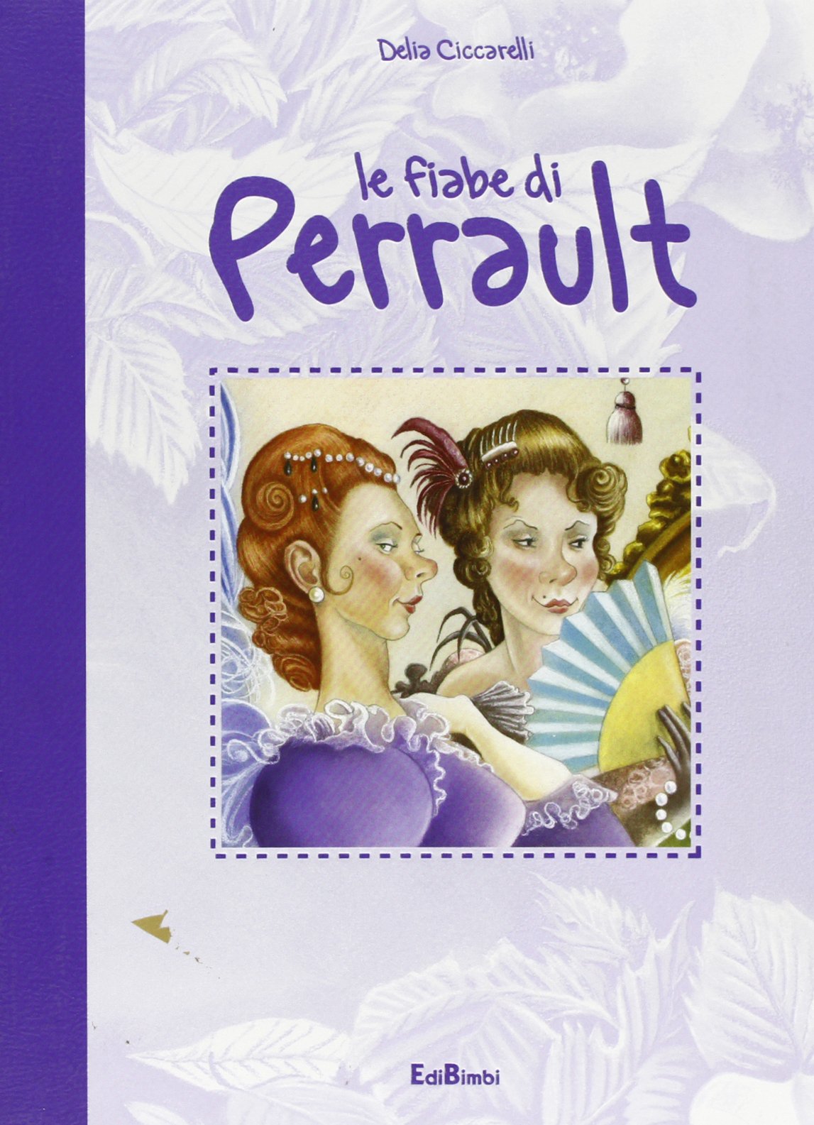Le fiabe di Perrault. Ediz. illustrata book