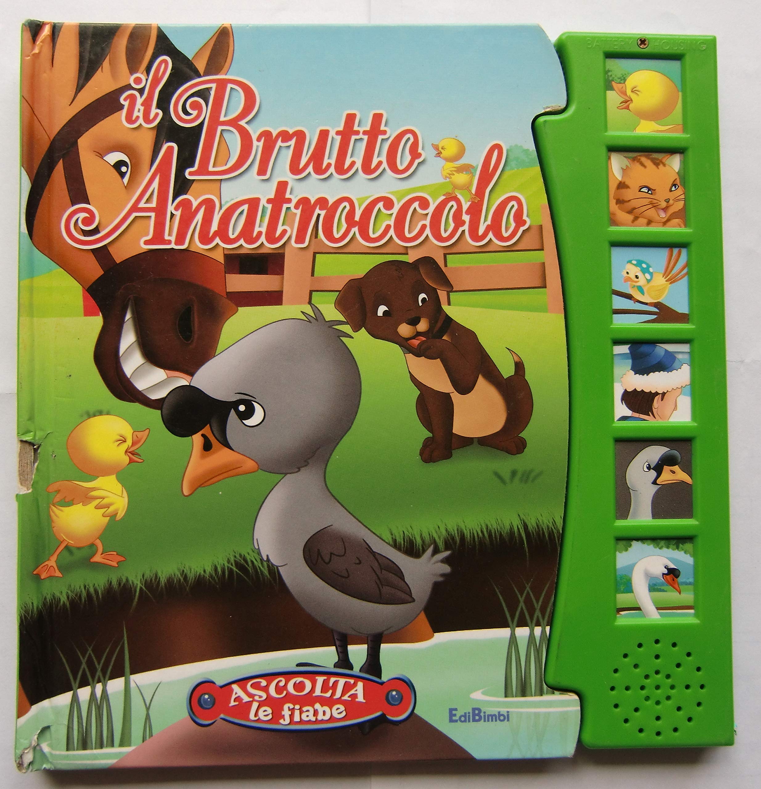 Il brutto anatroccolo. Ascolta le fiabe. Ediz. illustrata book