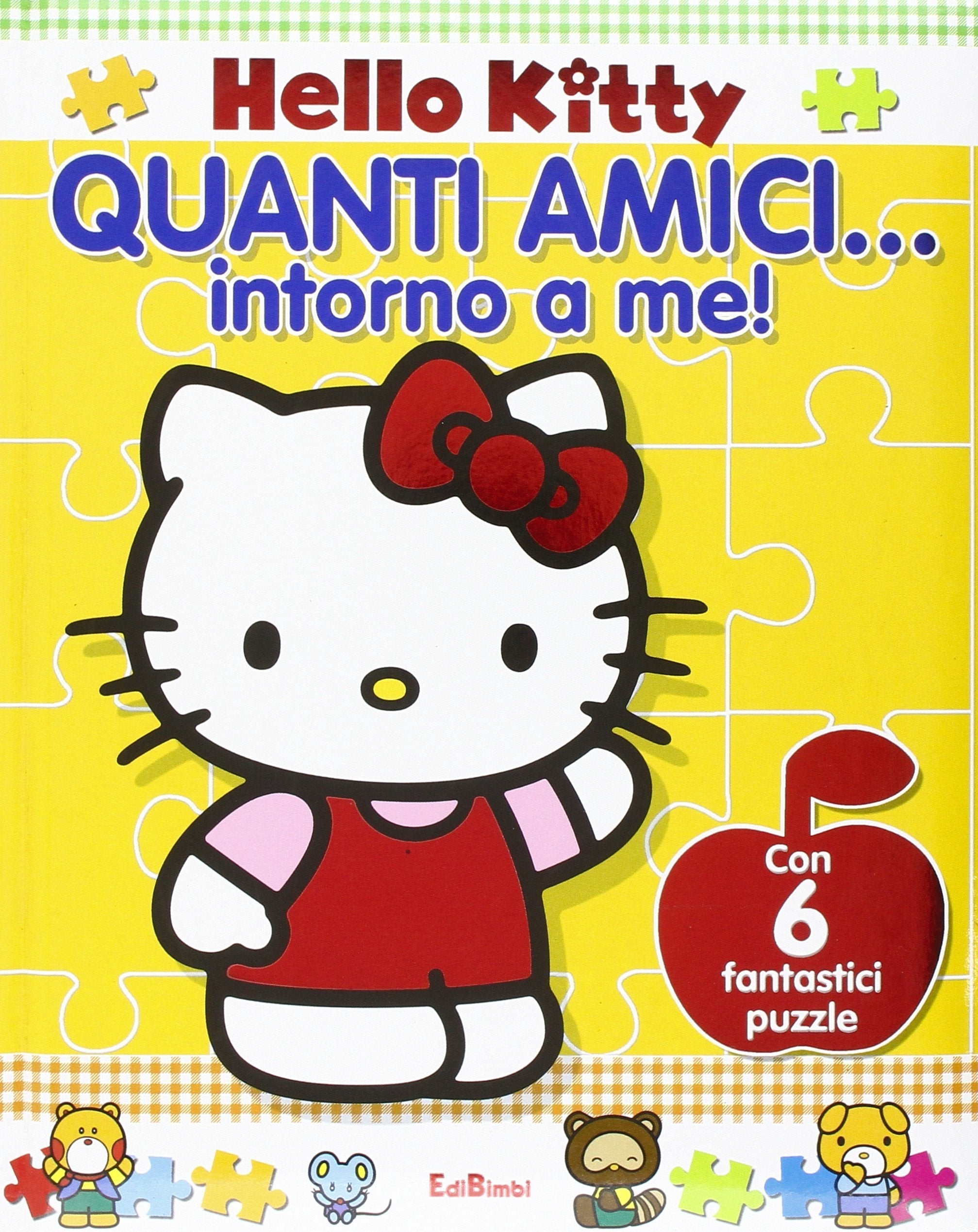 Quanti amici intorno a me. Hello Kitty. Libro puzzle. Ediz. illustrata book