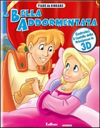 Fiabe da giocare. La bella addormentata. Ediz. illustrata book