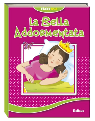 La bella addormentata. Fiabemie. Ediz. illustrata book