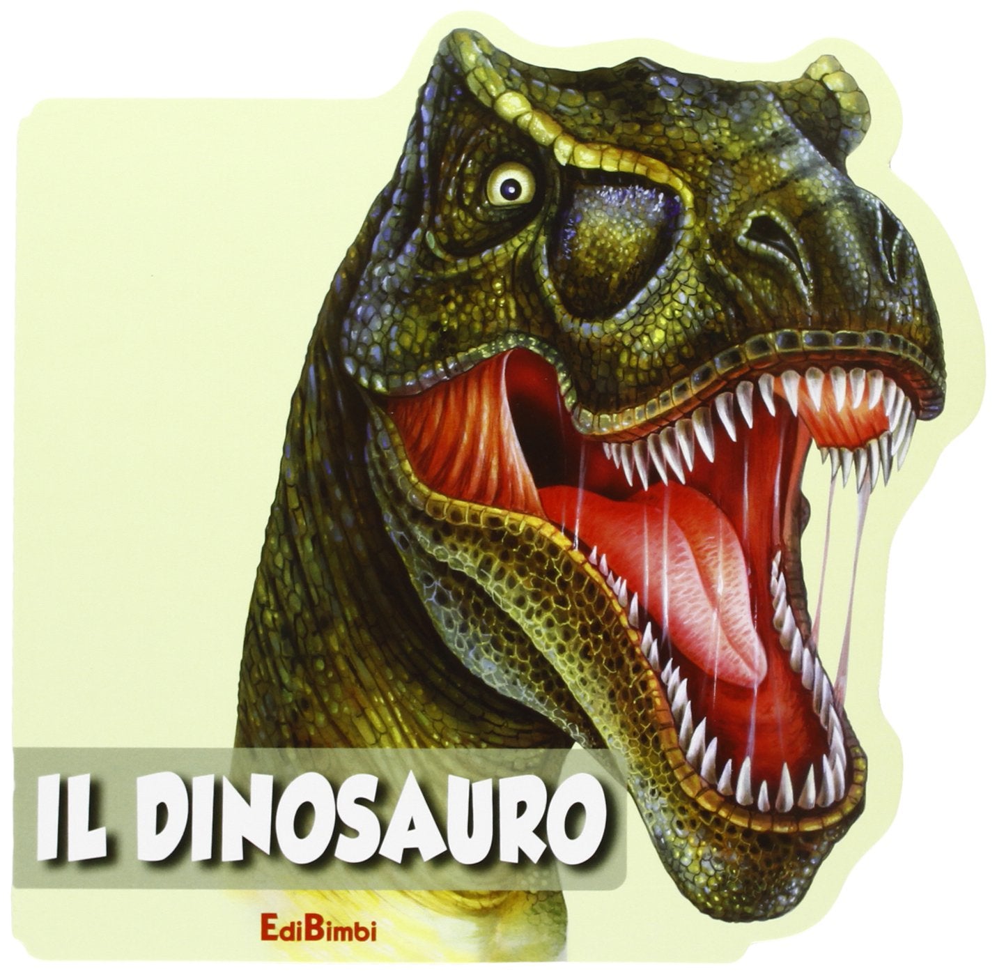 Il dinosauro. Animali selvaggi. Ediz. illustrata book