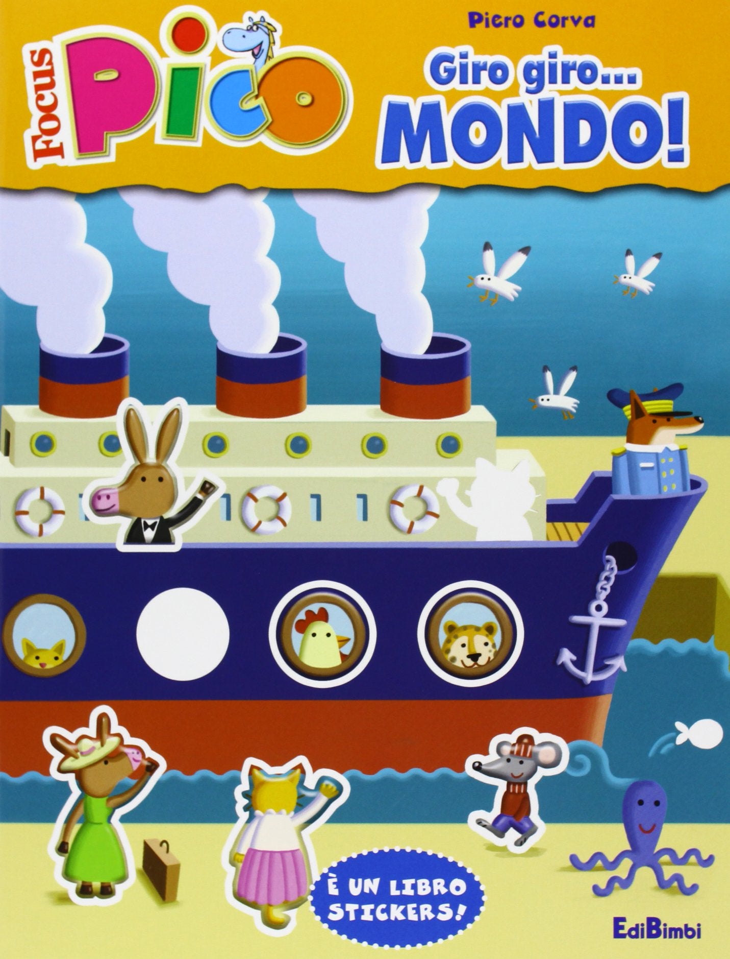 Giro giro... mondo! Focus Pico. Con adesivi Tiptoi & Games