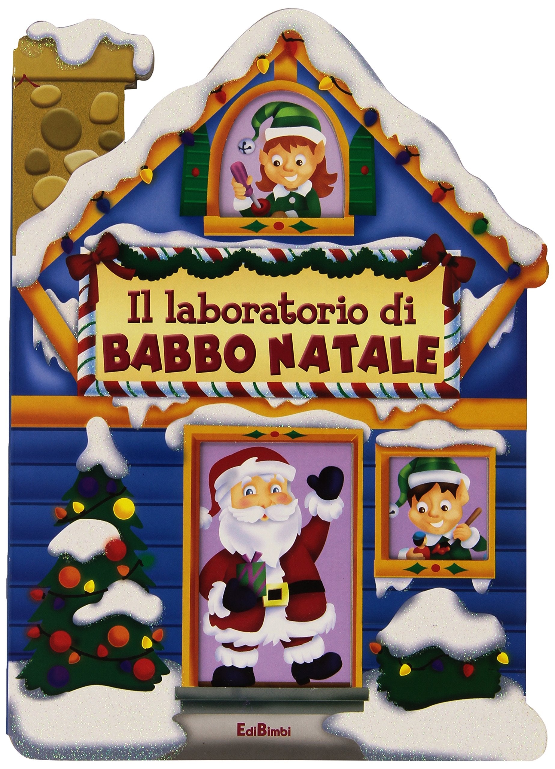 Il laboratorio di Babbo Natale. Casette di Natale. Ediz. illustrata book
