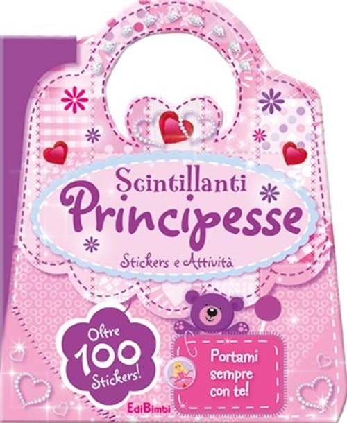 Scintillanti principesse. Le borsette magiche. Con adesivi Tiptoi & Games