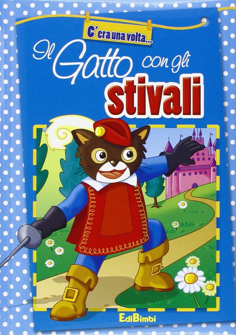 Il gatto con gli stivali. Ediz. illustrata book