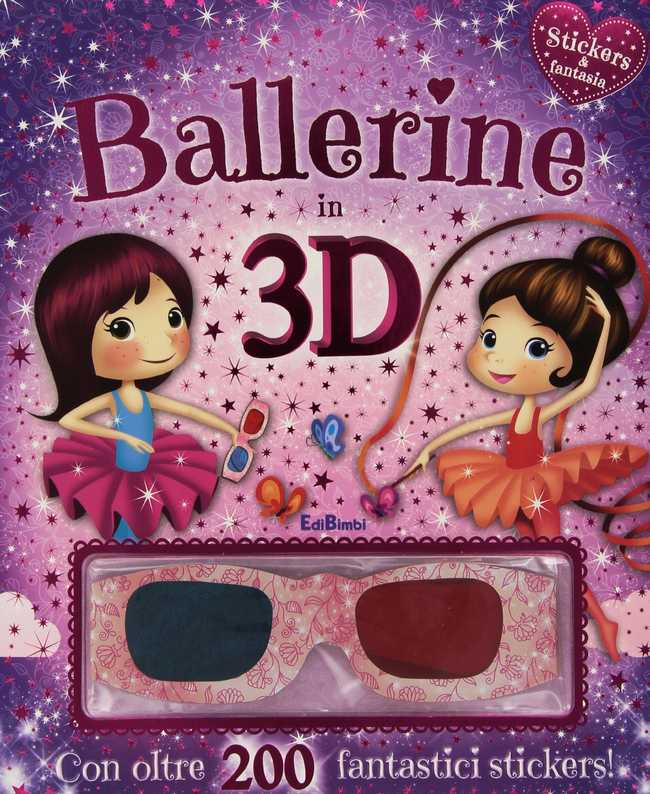 Ballerine in 3D. Stickers & fantasia. Con gadget Tiptoi & Games