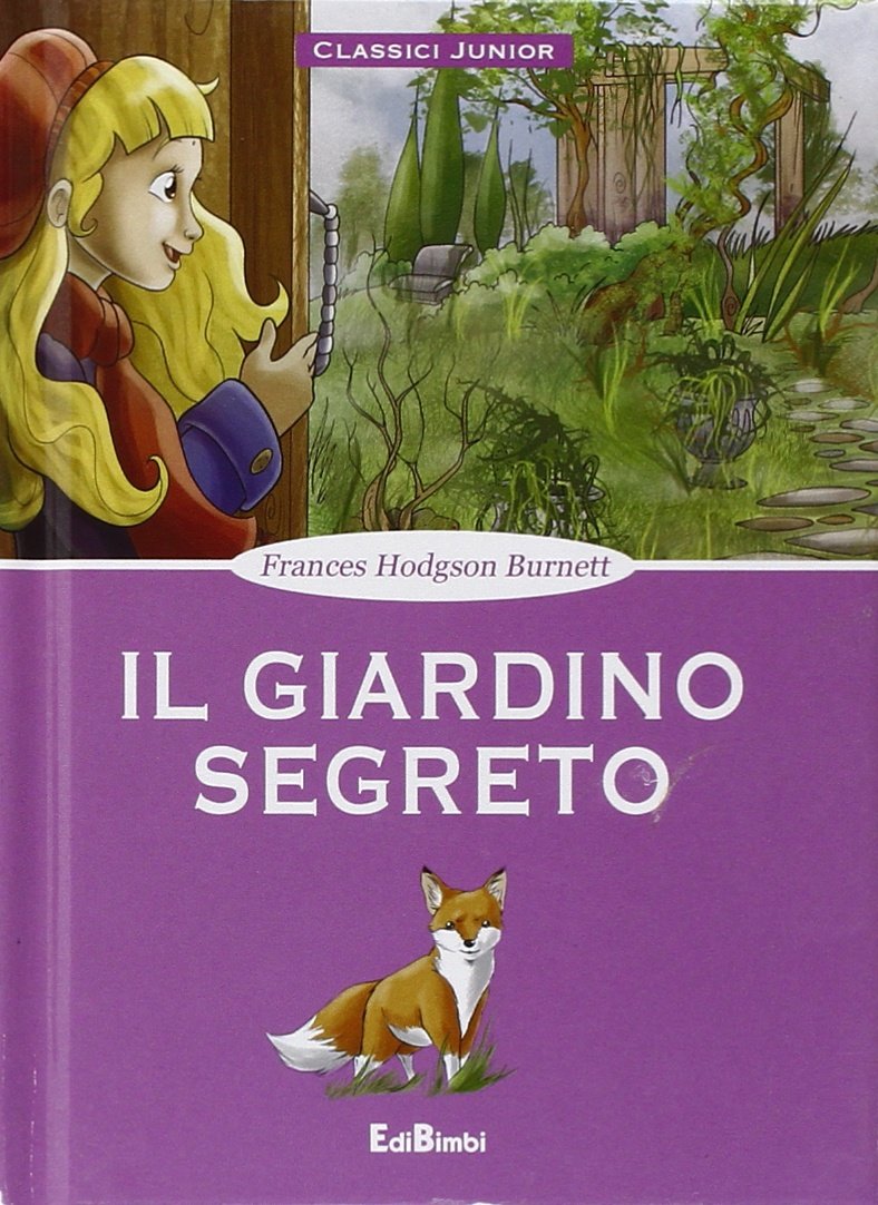 Il giardino segreto Novels & Short Stories