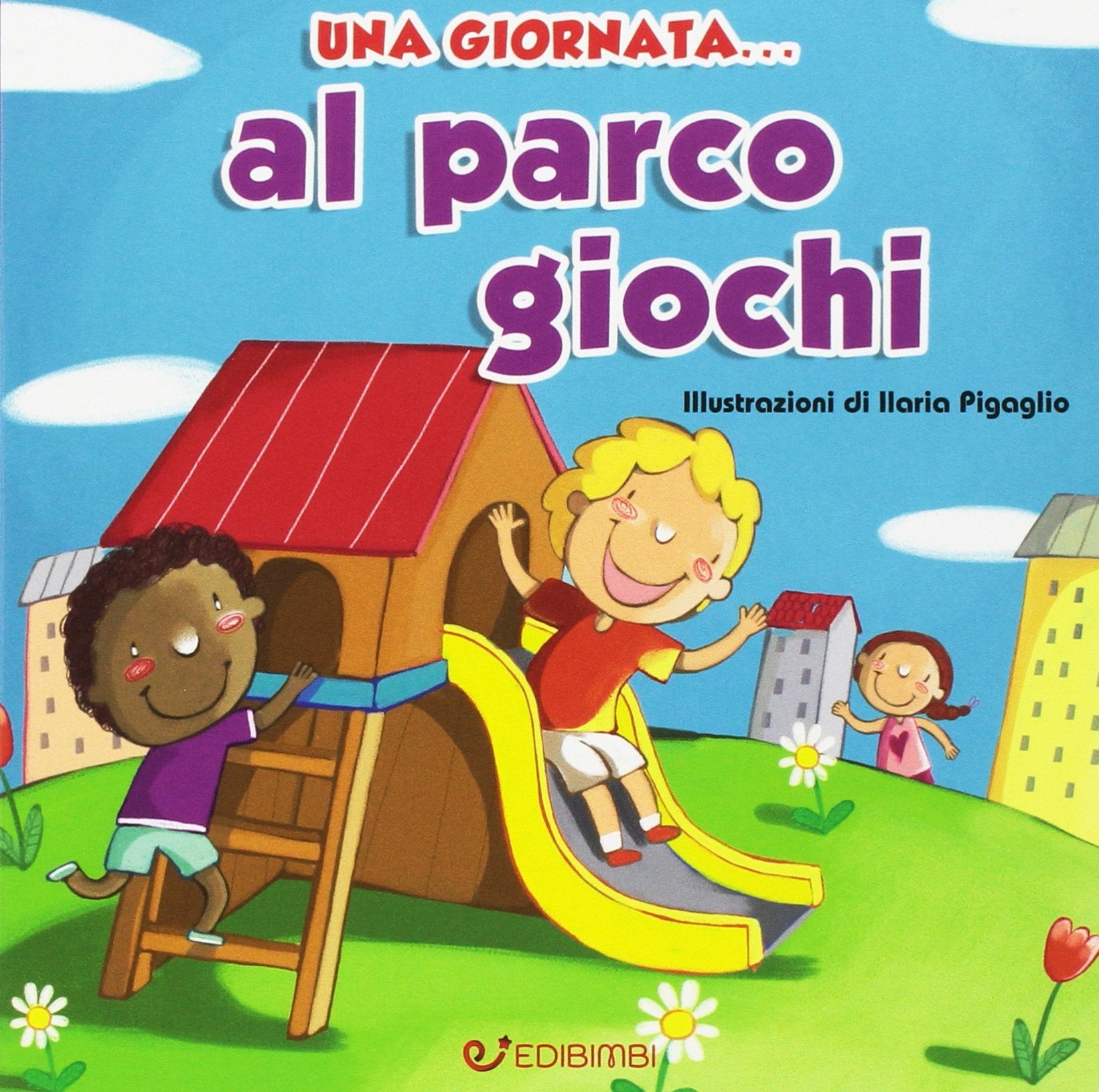 Una giornata... al parco giochi book