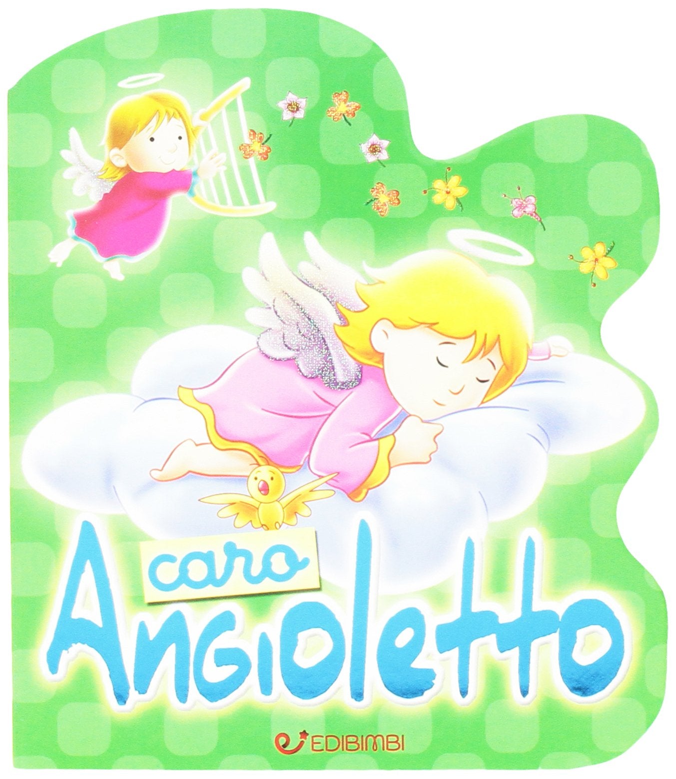 Caro angioletto. Preghierine. Ediz. a colori book
