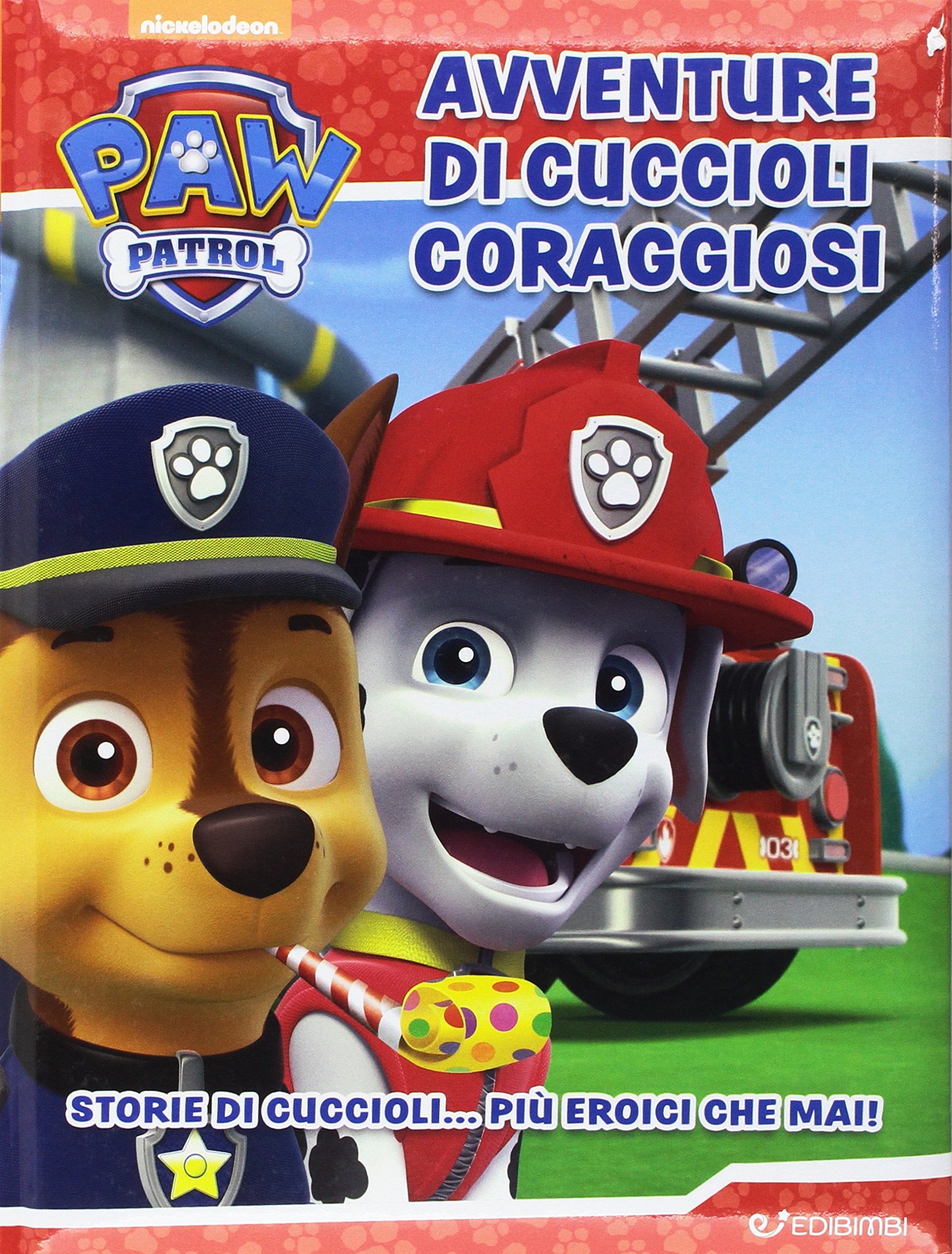 Avventure di cuccioli coraggiosi. Paw Patrol Novels & Short Stories