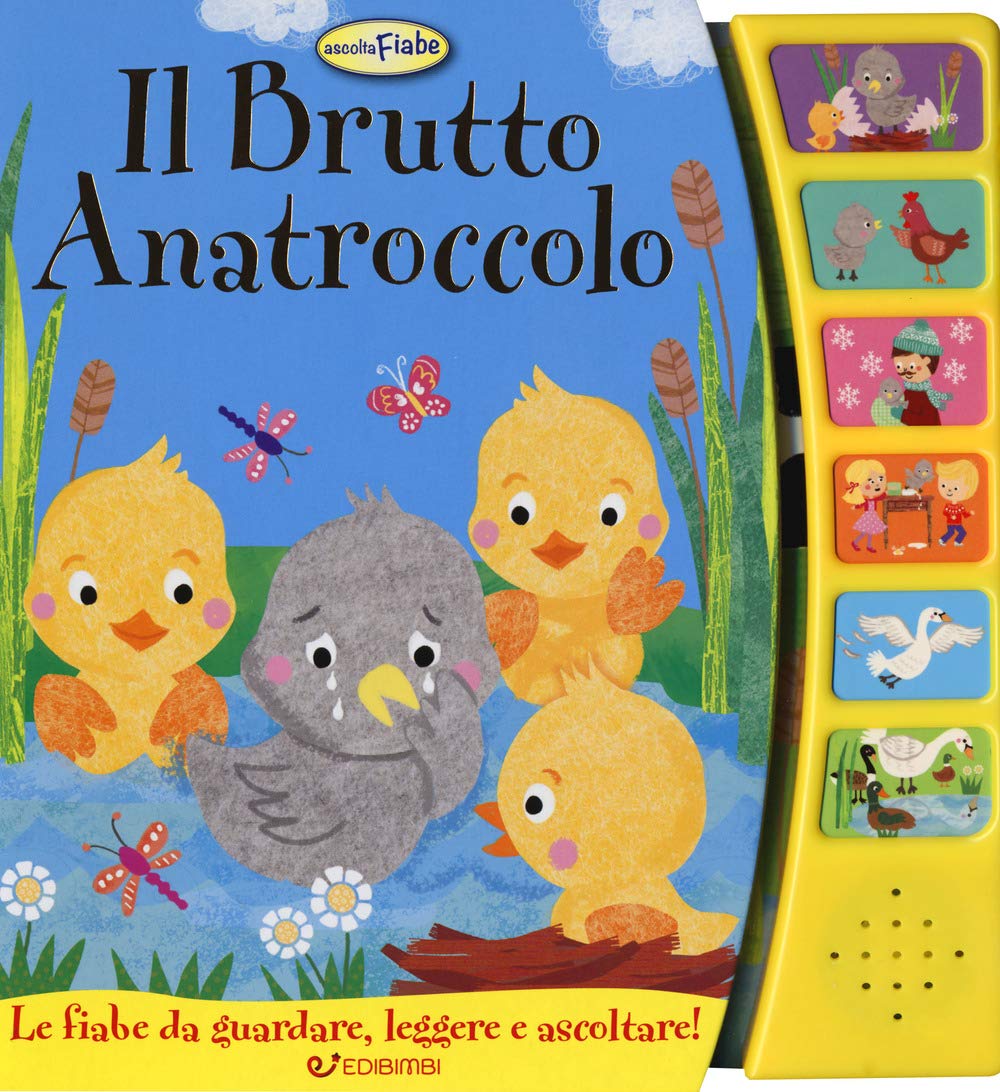 Il brutto anatroccolo. Ascolta le fiabe book