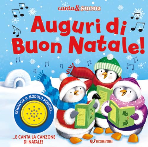 Auguri di Buon Natale! Canta & suona. Ediz. a colori book