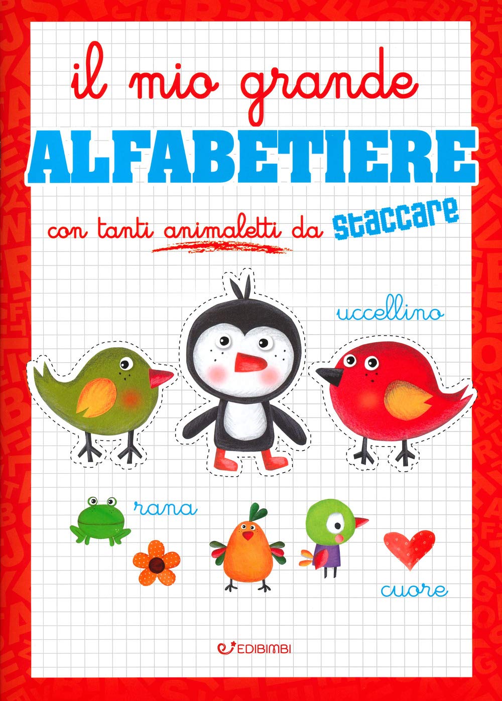 Il mio grande alfabetiere. Ediz. illustrata Non-fiction