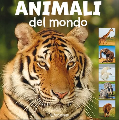 Animali del mondo. Animal photo Non-fiction