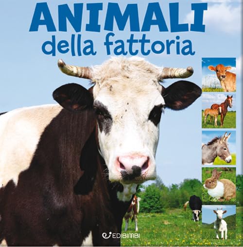 Animali della fattoria. Animal photo. Ediz. a colori Non-fiction