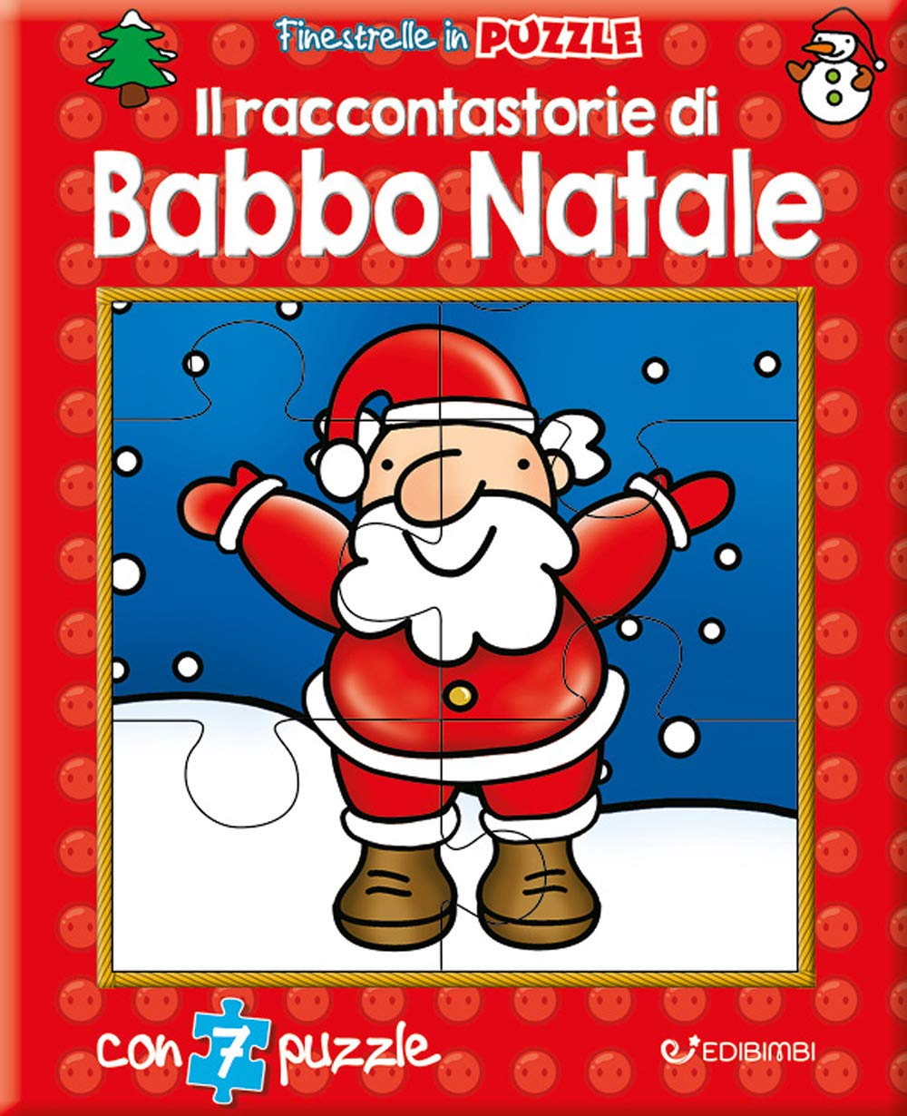 Il raccontastorie di Babbo Natale. Finestrelle in puzzle book