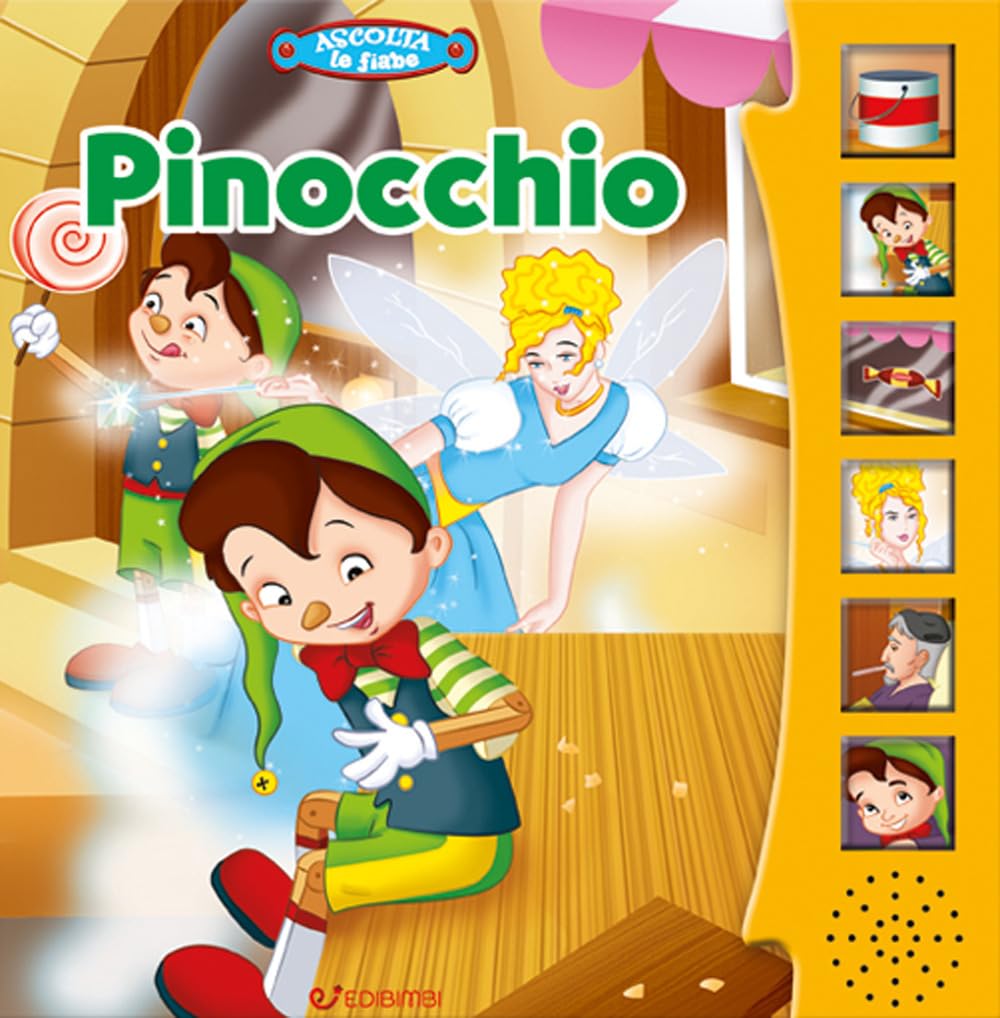Pinocchio. Ascolta le fiabe. Ediz. a colori book