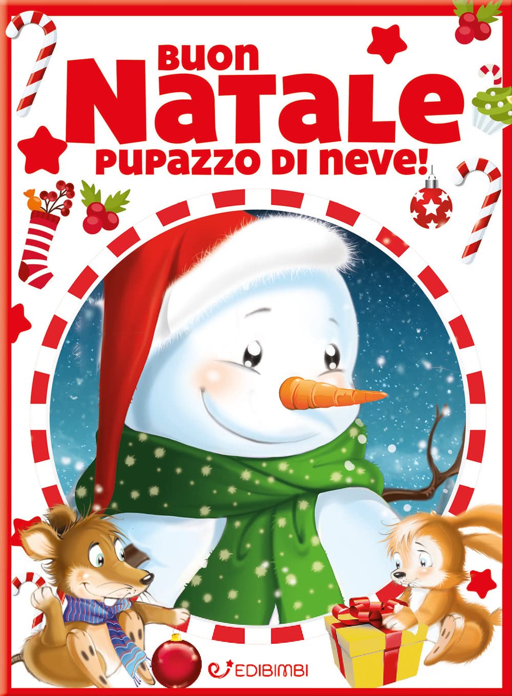 Buon Natale pupazzo di neve! Ediz. a colori book