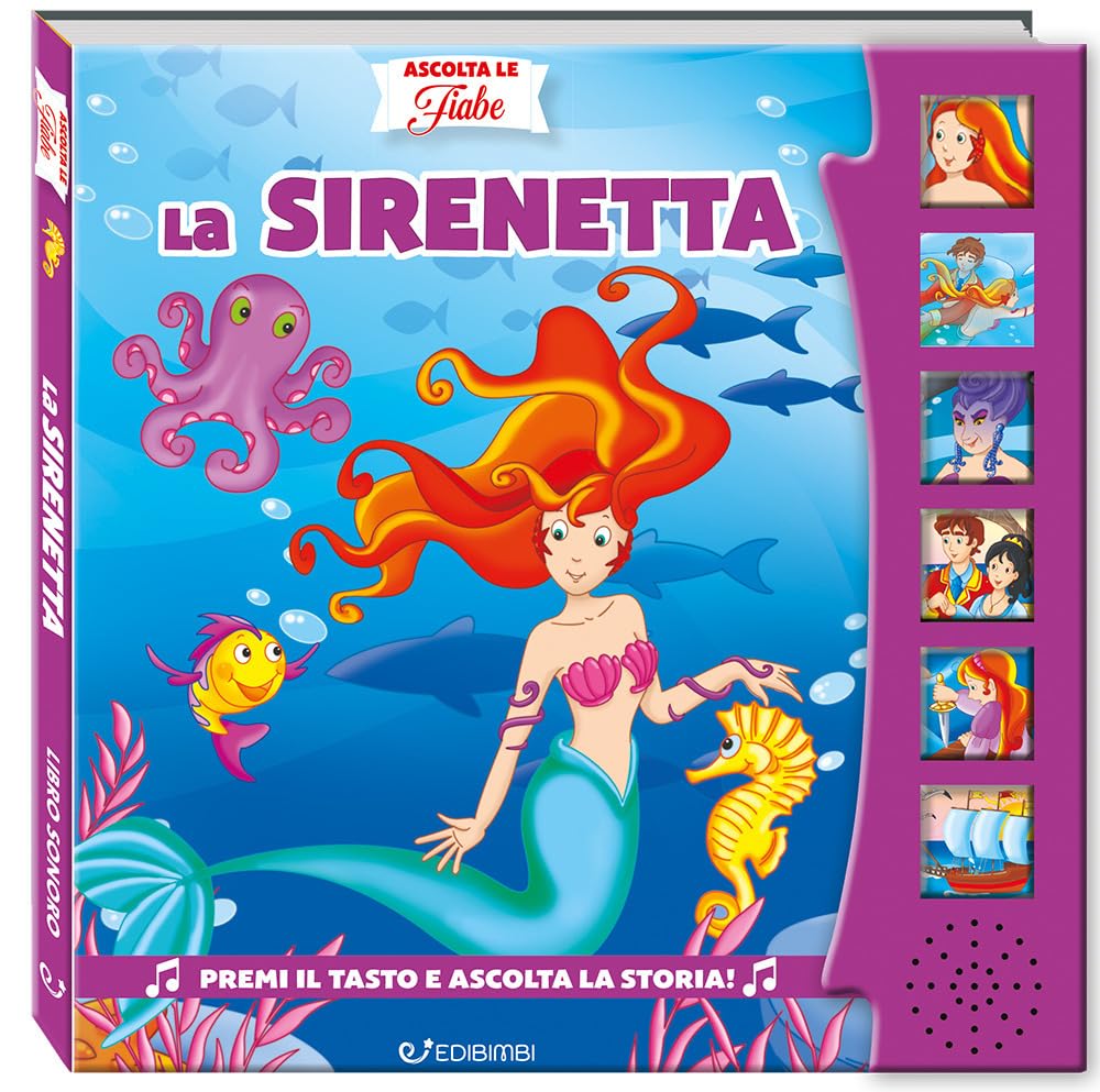 La Sirenetta. Ascolta le fiabe. Ediz. a colori Fairy Tales & Legends