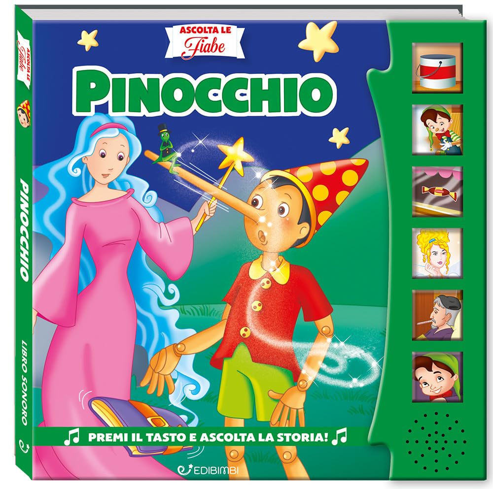 Pinocchio. Ascolta le fiabe. Ediz. a colori book