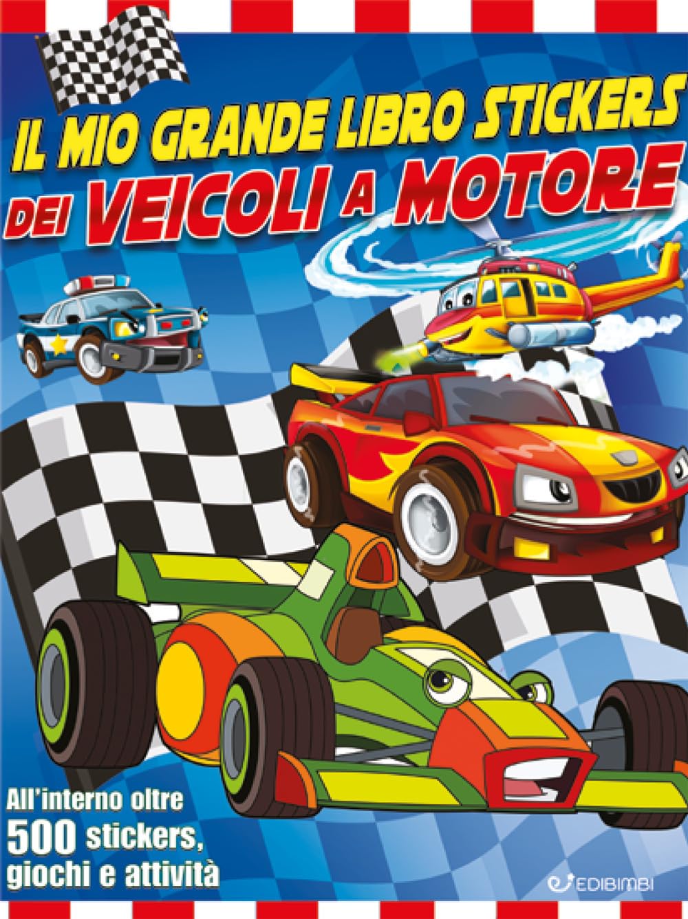 Il mio grande libro stickers dei veicoli a motore. Con adesivi Non-fiction