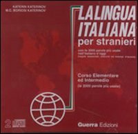 La lingua italiana per stranieri: Corso elementare ed intermedio - CD audio (2) book