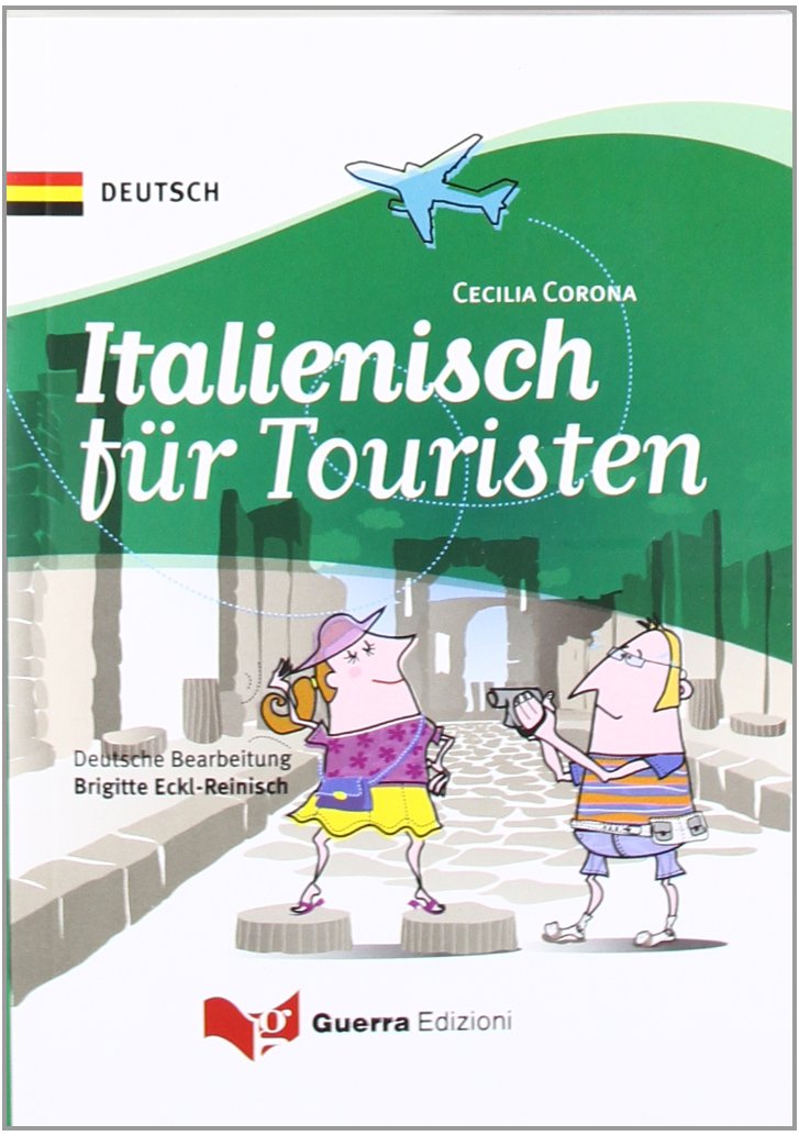 Italienisch für touristen. Ediz. bilingue book