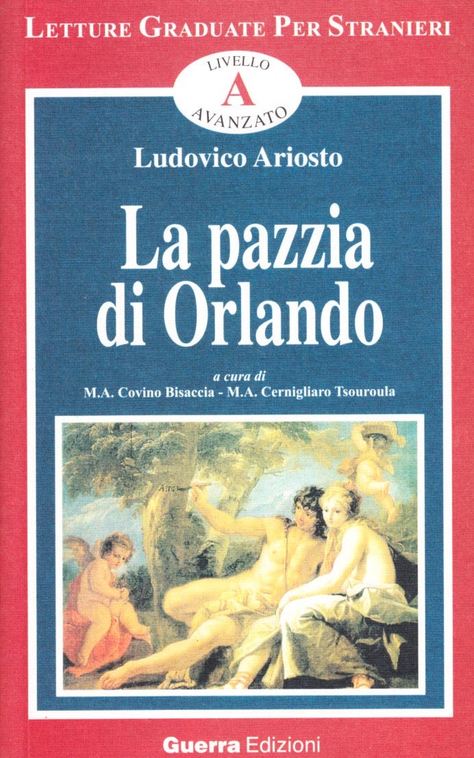 La pazzia di Orlando (Letture graduate per stranieri) Foreign Languages ​​& Dictionaries