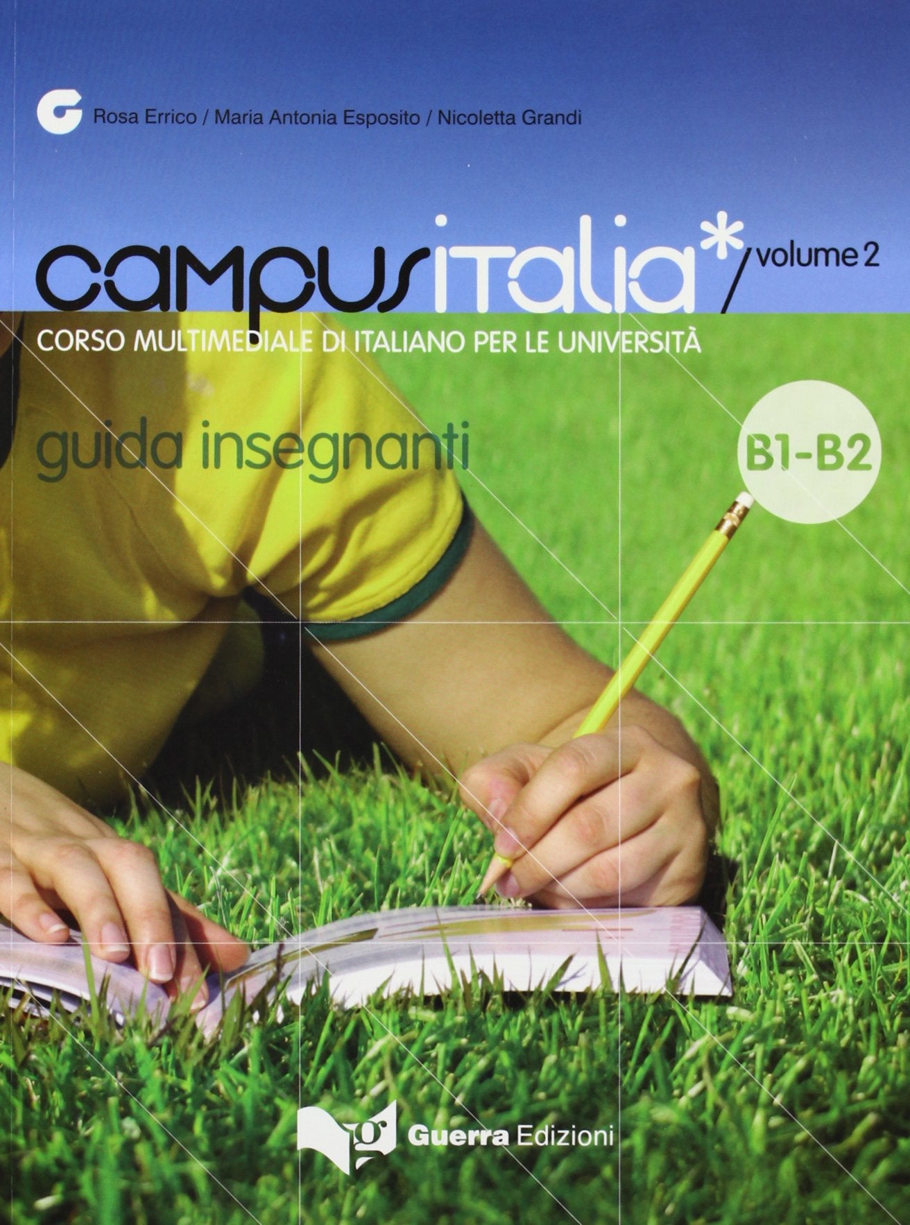 Campus Italia: Guida Insegnanti 2 Foreign Languages ​​& Dictionaries