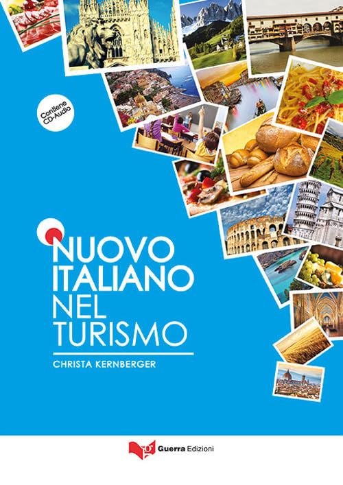 Nuovo Italiano nel turismo: Libro di testo + CD audio book