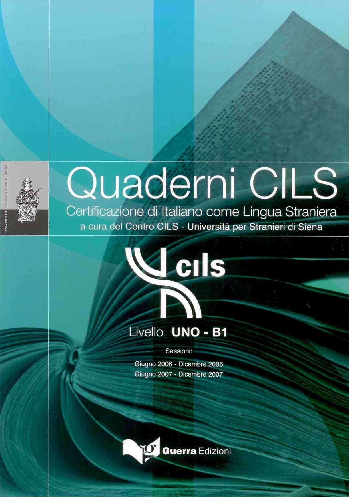 Quaderni CILS: Livello UNO - B1 + CD (new ed.) Foreign Languages ​​& Dictionaries