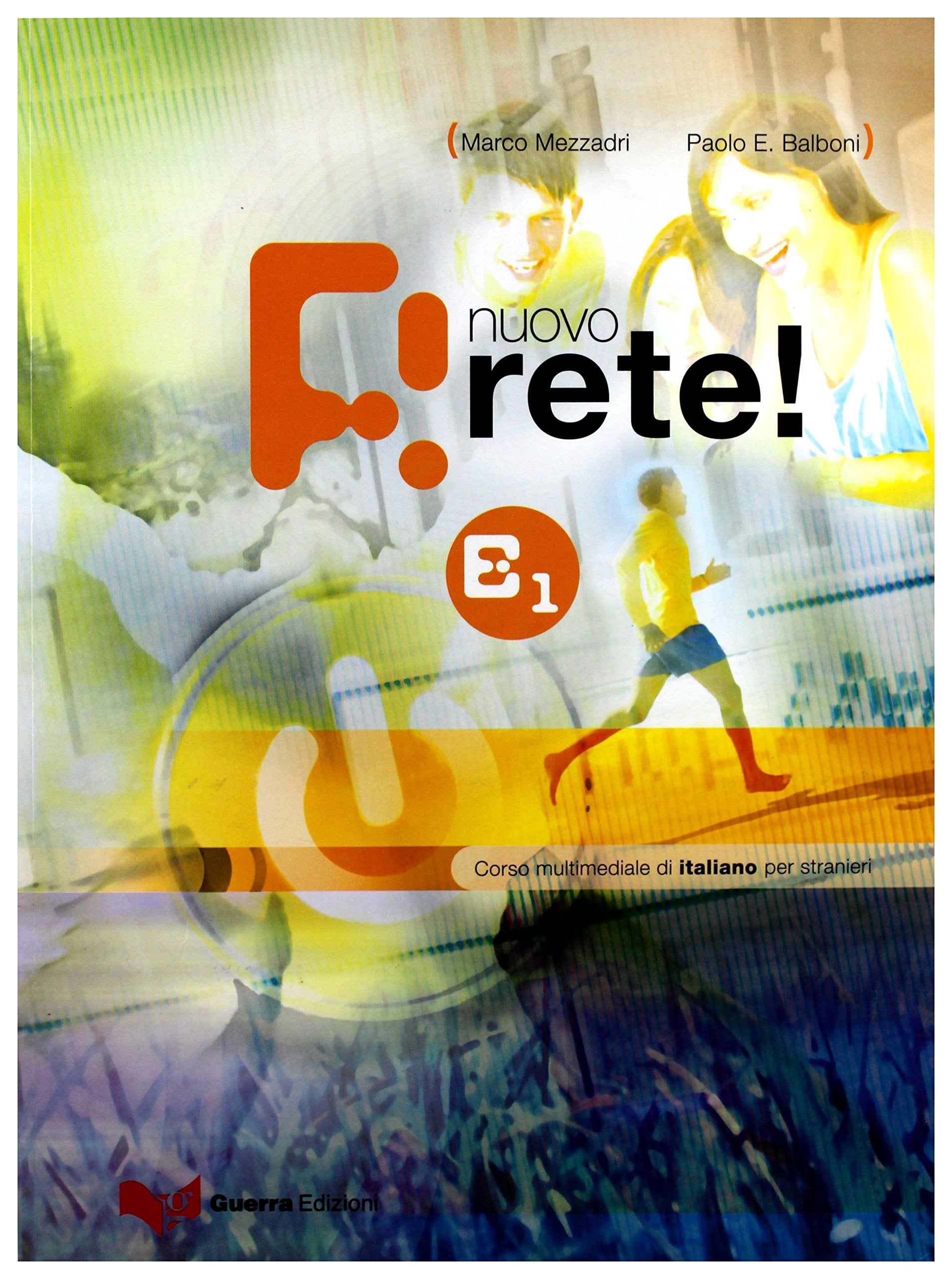 RETE NUOVO B1 ALUM: Testo/Level B1 Foreign Languages ​​& Dictionaries