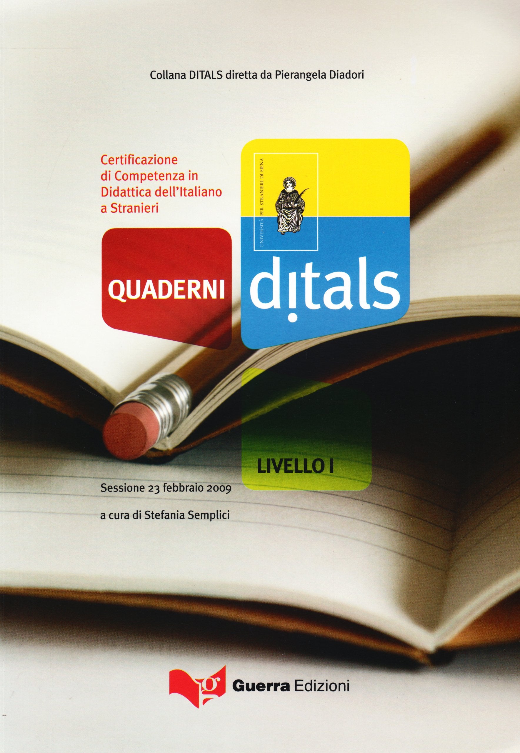 Quaderni Ditals: Quaderni Ditals Livello 1 (Sessione 23/02/2009 book