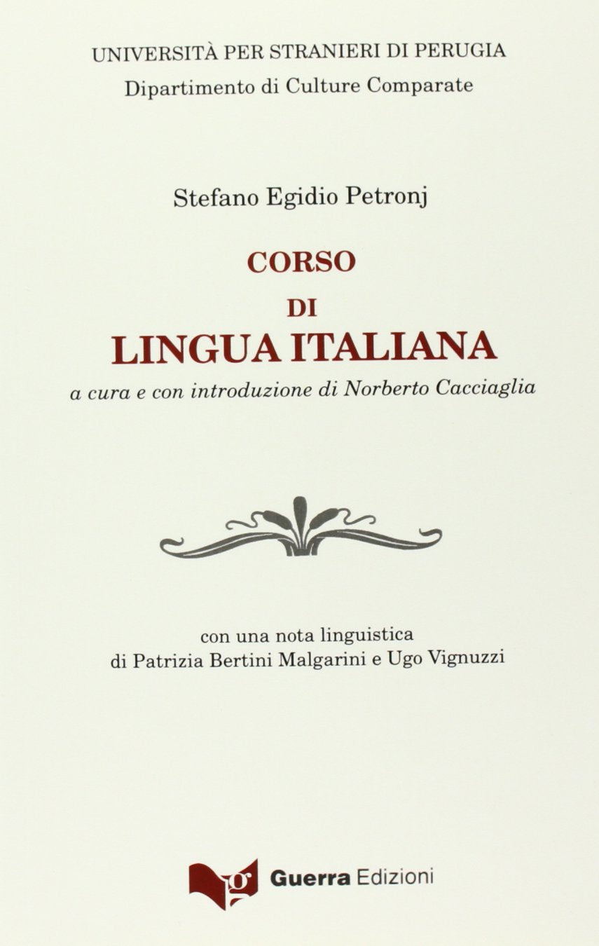 Corso di lingua italiana (Ricerca scient.-Univ. stranieri Perugia) Foreign Languages ​​& Dictionaries